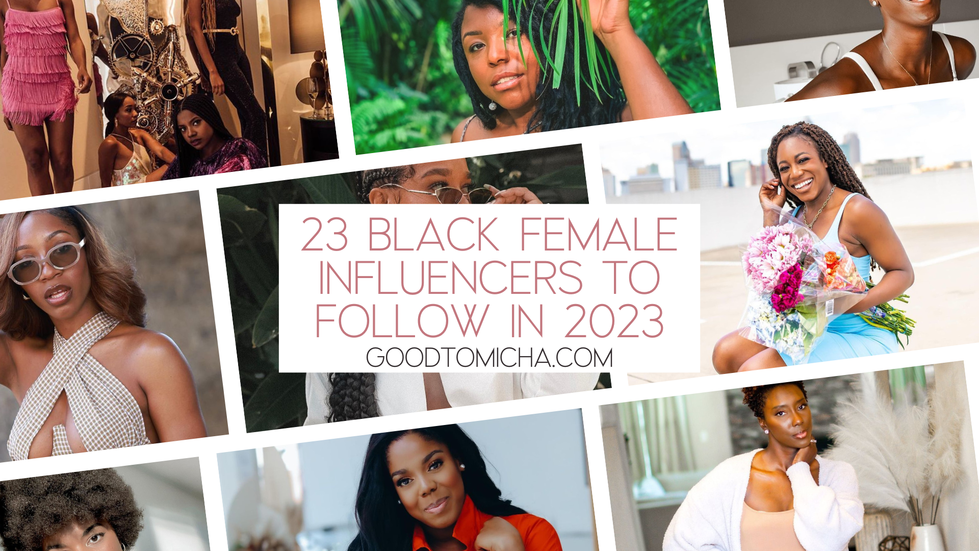 23 Black Female Influencers to Follow in 2023 picture